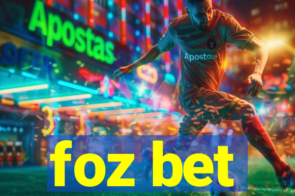 foz bet